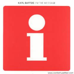 Karl Bartos : I'm the Message